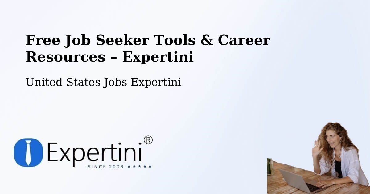Free Job Seeker Tools & Career Resources – Kyle - Kyle, United States Jobs Expertini