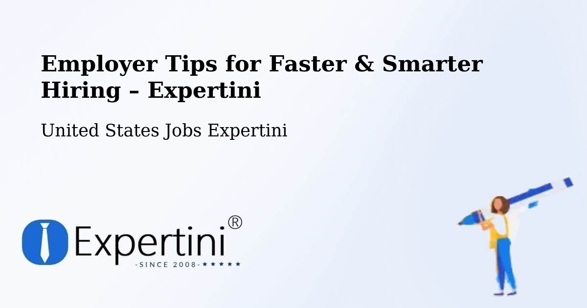 Employer Tips for Hiring & Recruitment – Kyle - Kyle, United States Jobs Expertini