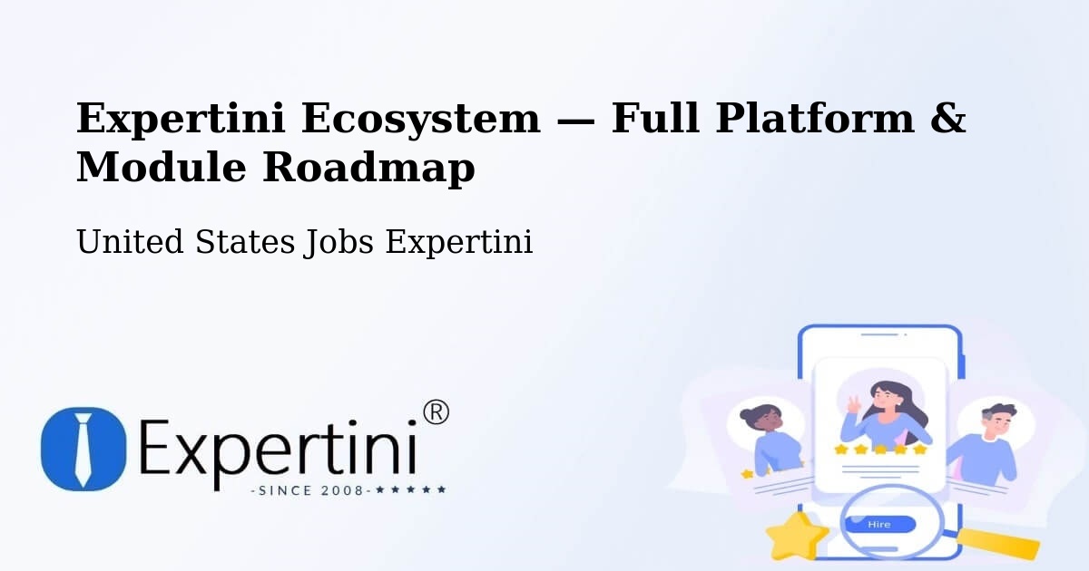 Expertini Ecosystem — Full Platform & Module Roadmap – Kyle
