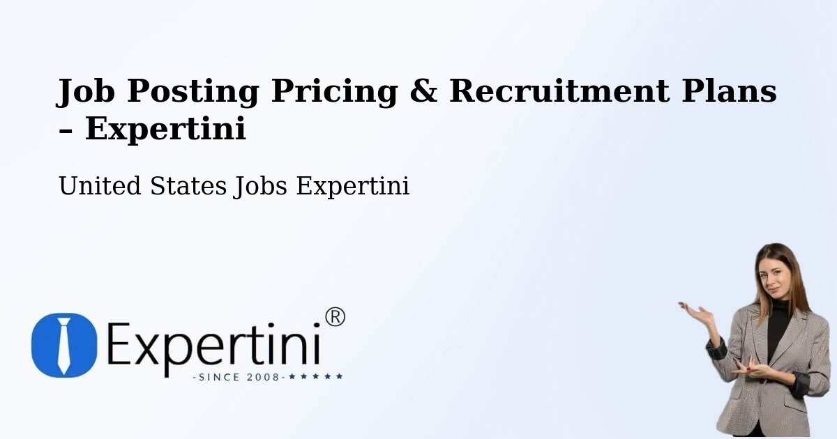 Job Posting Pricing & Recruitment Plans – Kyle - Kyle, United States Jobs Expertini